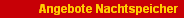 Angebote Nachtspeicher